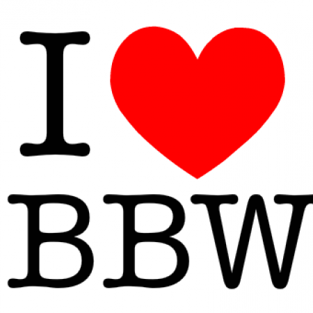I love bbw
