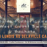 Salsa, West Coast Swing & Bachata / Les lundis Delaville café