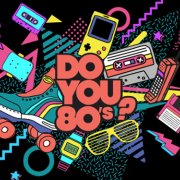 DO YOU 80s : La boum 80s